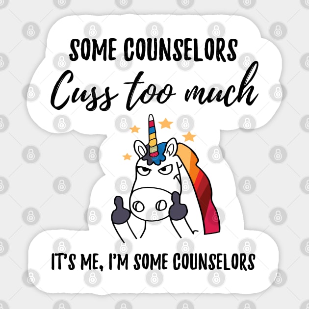 Counselors cuss too much Sticker by IndigoPine